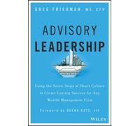 Greg Friedman Advisory Leadership (Copertina rigida)