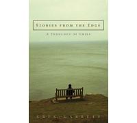 Greg Garrett Stories from the Edge (Tascabile)
