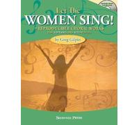 Greg Gilpin Let the Women Sing (Mixed Media Product)