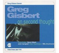 Greg Gisbert Sextet On Second Thought (CD) Album