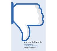 Greg Goldberg Antisocial Media (Copertina rigida) Postmillennial Pop