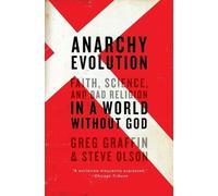 Greg Graffin Steve Olson Anarchy Evolution (Tascabile)