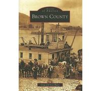 Greg Haitz Lisa Haitz Brown County, Oh (Tascabile) Images of America