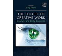Greg Hearn The Future of Creative Work (Copertina rigida)