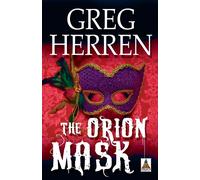 Greg Herren The Orion Mask (Tascabile)