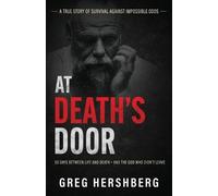 Greg Hershberg At Death's Door (Tascabile)
