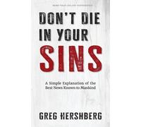 Greg Hershberg Don't Die in Your Sins (Tascabile)