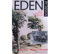 Greg Hise William F. Deverell Eden by Design (Tascabile)