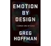 Greg Hoffman Emotion by Design (Copertina rigida)