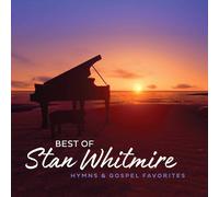 Greg Howard Best of Stan Whitmire: Hymns and Gospel Favorites (CD)