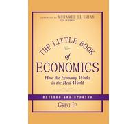 Greg Ip The Little Book of Economics (Copertina rigida)