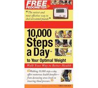 Greg Isaacs 10,000 Steps a Day to Your Optimal Weight (Tascabile)
