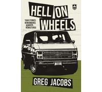 Greg Jacobs Hell On Wheels (Tascabile)
