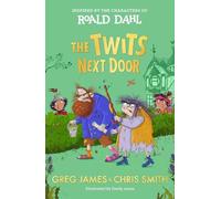 Greg James Chris Smith The Twits Next Door (Copertina rigida)