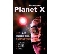 Greg Jenner Planet X and the Kolbrin Bible Connection (Copertina rigida)