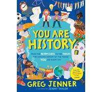 Greg Jenner You Are History: From the Alarm Clock to the Toil (Copertina rigida)