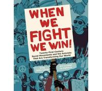 Greg Jobin-Leeds When We Fight, We Win (Tascabile)