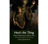 Greg Johnson Here's the Thing (Tascabile)
