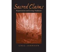 Greg Johnson Sacred Claims (Tascabile) Studies in Religion & Culture