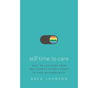 Greg Johnson Still Time to Care (Copertina rigida)