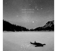 Greg Keelor - Last Winter