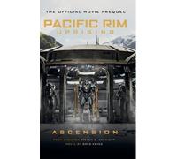 Greg Keyes Pacific Rim Uprising - Ascension (Tascabile)