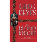 Greg Keyes The Blood Knight (Tascabile)