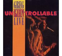 Greg Kihn - Unkihntrollable (Live)