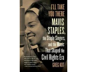 Greg Kot I'll Take You There (Tascabile)