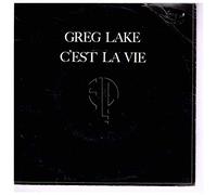 GREG LAKE - c'est la vie / short 45 rpm single