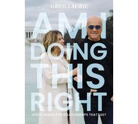 Greg Laurie Am I Doing This Right? (Tascabile)