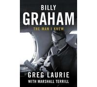 Greg Laurie Billy Graham (Copertina rigida)