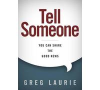 Greg Laurie Tell Someone (Copertina rigida)