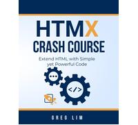 Greg Lim HTMX Crash Course (Tascabile)
