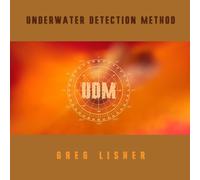 Greg Lisher – Underwater Detection Method – CD – Digipak