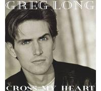 Greg Long - Cross My Heart