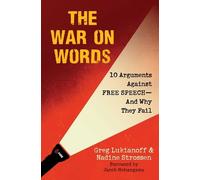 Greg Lukianoff Nadine Strossen The War On Words (Tascabile)