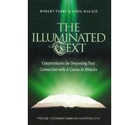Greg Mackie Robert Perry The Illuminated Text Volume 7 (Tascabile)