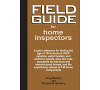 Greg Madsen Richard M McGarry Field Guide for Home Inspectors (Tascabile)