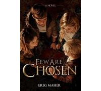 Greg Maher Few Are Chosen (Tascabile)