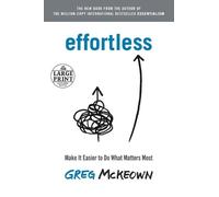 Greg McKeown Effortless (Tascabile)