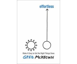 Greg McKeown Effortless (Tascabile)