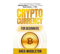 Greg Middleton Cryptocurrency for Beginners (Tascabile)
