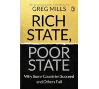 Greg Mills Rich State, Poor State (Tascabile)