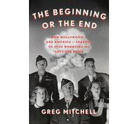 Greg Mitchell The Beginning or the End (Copertina rigida)