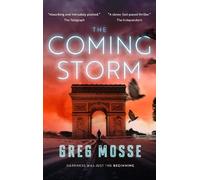 Greg Mosse The Coming Storm (Tascabile) Coming Darkness