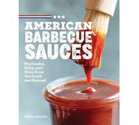 Greg Mrvich American Barbecue Sauces (Tascabile)