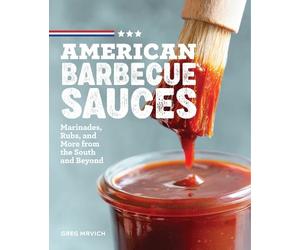 Greg Mrvich American Barbecue Sauces (Tascabile)