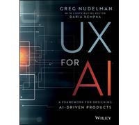 Greg Nudelman UX for AI (Tascabile)