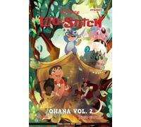 Greg Pak Lilo & Stitch Vol. 2: 'OHana (Tascabile)